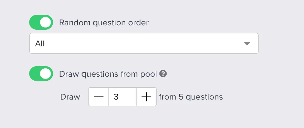 Draw questions from pool: draw 3 from 5 questions