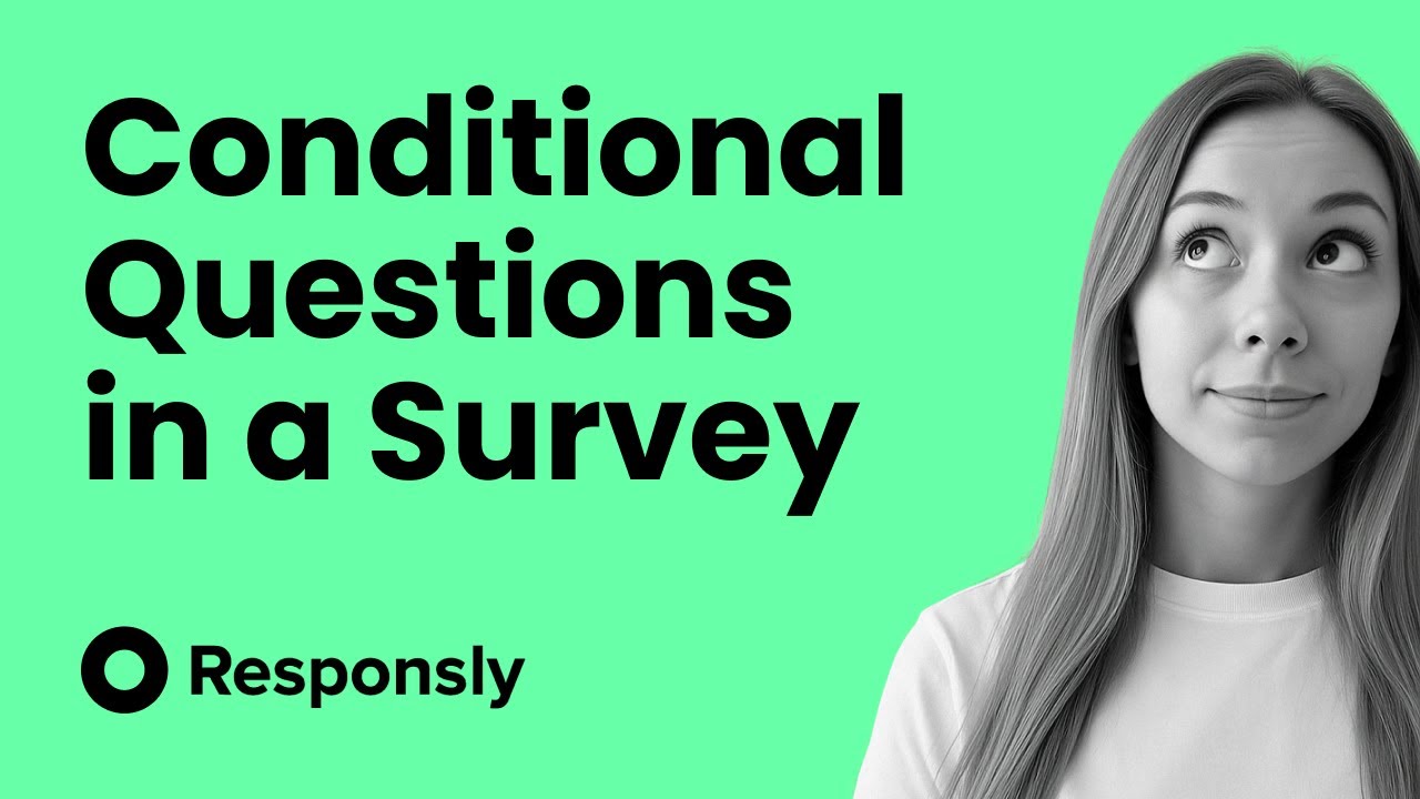 Conditional questions in a survey